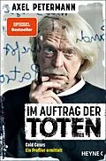 E-Book (epub) Im Auftrag der Toten von Axel Petermann