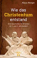 E-Book (pdf) Wie das Christentum entstand von Klaus Wengst