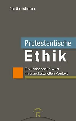 E-Book (epub) Protestantische Ethik von Martin Hoffmann