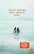 E-Book (epub) Boy meets Girl von Julia Holbe
