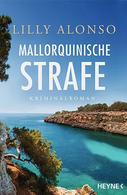 E-Book (epub) Mallorquinische Strafe von Lilly Alonso