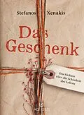 E-Book (epub) Das Geschenk von Stefanos Xenakis