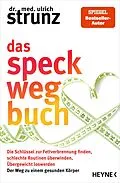 E-Book (epub) Das Speck-weg-Buch von Ulrich Strunz