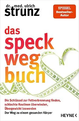 E-Book (epub) Das Speck-weg-Buch von Ulrich Strunz