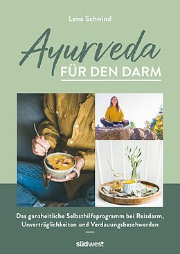 E-Book (epub) Ayurveda für den Darm von Lena Schwind
