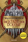 E-Book (epub) Die Stadt der Dolche von Walker Dryden