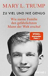 E-Book (epub) Zu viel und nie genug von Mary L. Trump