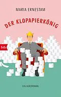 E-Book (epub) Der Klopapierkönig von Maria Ernestam