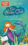 E-Book (epub) Der Nixen-Club  Der Schatz im schwimmenden Wald von Linda Chapman