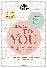 E-Book (epub) Oje, ich wachse! Back To You von Xaviera Plooij, Laurens Mischner