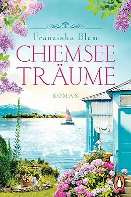 E-Book (epub) Chiemseeträume von Franziska Blum