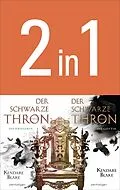 E-Book (epub) Der Schwarze Thron - Die Kriegerin / Die Göttin von Kendare Blake
