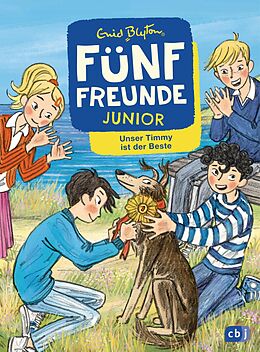 E-Book (epub) Fünf Freunde JUNIOR - Unser Timmy ist der Beste von Enid Blyton