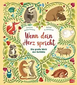E-Book (epub) Wenn dein Herz spricht - Die große Welt der Gefühle von Cristina Núñez Pereira, Rafael R. Valcárcel