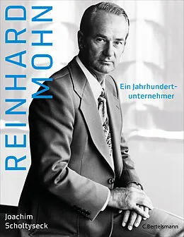 E-Book (epub) Reinhard Mohn von Joachim Scholtyseck