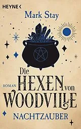 E-Book (epub) Die Hexen von Woodville - Nachtzauber von Mark Stay