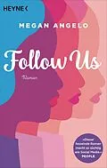 E-Book (epub) Follow Us von Megan Angelo