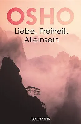 E-Book (epub) Liebe, Freiheit, Alleinsein von Osho