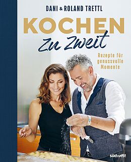 E-Book (epub) Kochen zu zweit von Roland Trettl, Daniela Trettl