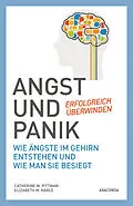 E-Book (epub) Angst und Panik erfolgreich überwinden von Catherine M. Pittman, Elizabeth M. Karle
