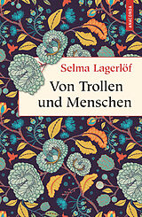 E-Book (epub) Von Trollen und Menschen von Selma Lagerlöf