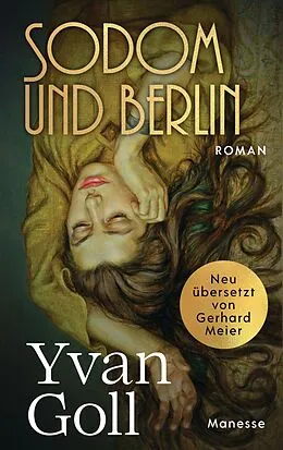 E-Book (epub) Sodom und Berlin von Yvan Goll