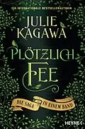 E-Book (epub) Plötzlich Fee von Julie Kagawa