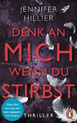 E-Book (epub) Denk an mich, wenn du stirbst von Jennifer Hillier