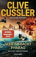 E-Book (epub) Geheimfracht Pharao von Clive Cussler, Graham Brown