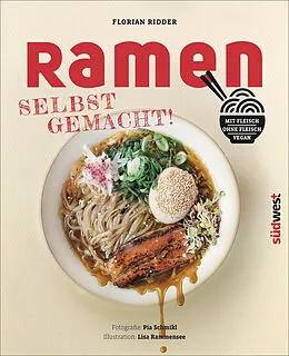 E-Book (epub) Ramen - Selbst gemacht! von Florian Ridder