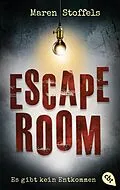 E-Book (epub) Escape Room  Es gibt kein Entkommen von Maren Stoffels