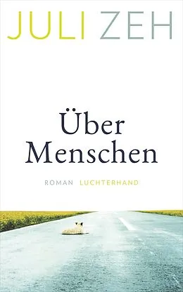 E-Book (epub) Über Menschen von Juli Zeh