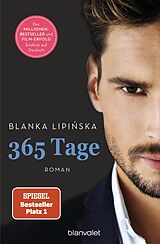 E-Book (epub) 365 Tage von Blanka Lipiska