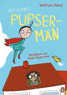 E-Book (epub) Hier kommt Pupsermän! von Wolfram Hänel