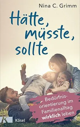 E-Book (epub) Hätte, müsste, sollte von Nina C. Grimm