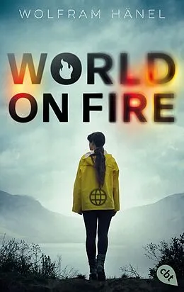 E-Book (epub) World On Fire von Wolfram Hänel