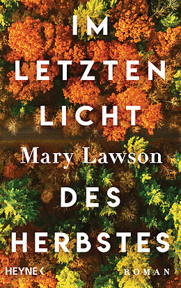 E-Book (epub) Im letzten Licht des Herbstes von Mary Lawson