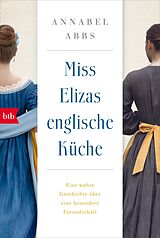 E-Book (epub) Miss Elizas englische Küche von Annabel Abbs