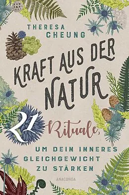 E-Book (epub) Kraft aus der Natur von Theresa Cheung