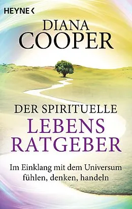 E-Book (epub) Der spirituelle Lebens-Ratgeber von Diana Cooper