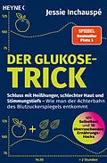 E-Book (epub) Der Glukose-Trick von Jessie Inchauspé