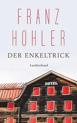 E-Book (epub) Der Enkeltrick von Franz Hohler