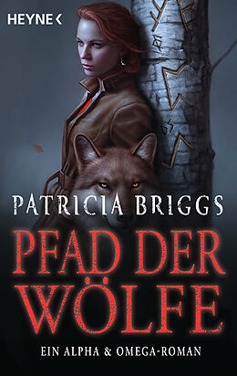 E-Book (epub) Pfad der Wölfe  Alpha &amp; Omega 6 von Patricia Briggs