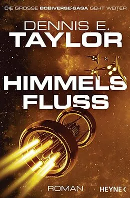 E-Book (epub) Himmelsfluss von Dennis E. Taylor