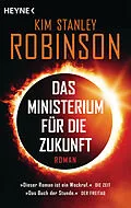 E-Book (epub) Das Ministerium für die Zukunft von Kim Stanley Robinson