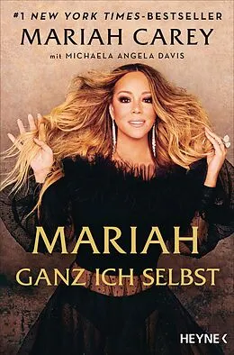 E-Book (epub) Mariah  Ganz ich selbst von Mariah Carey, Michaela Angela Davis