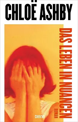 E-Book (epub) Das Leben in Nuancen von Chloë Ashby