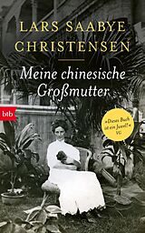 E-Book (epub) Meine chinesische Großmutter von Lars Saabye Christensen