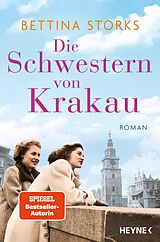 E-Book (epub) Die Schwestern von Krakau von Bettina Storks