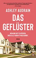 E-Book (epub) Das Geflüster von Ashley Audrain